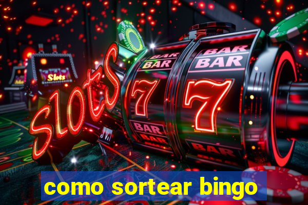 como sortear bingo