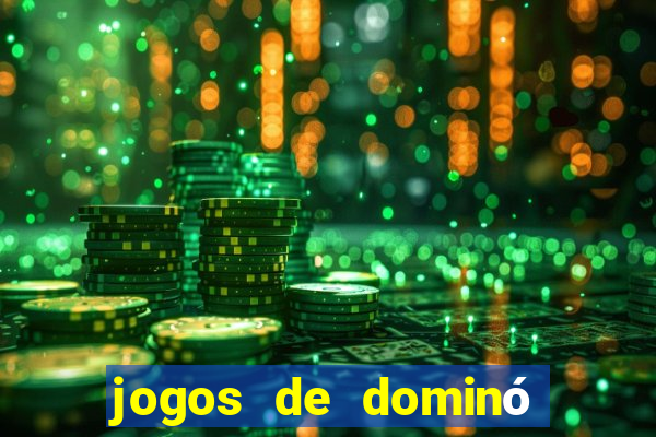 jogos de dominó que ganha dinheiro