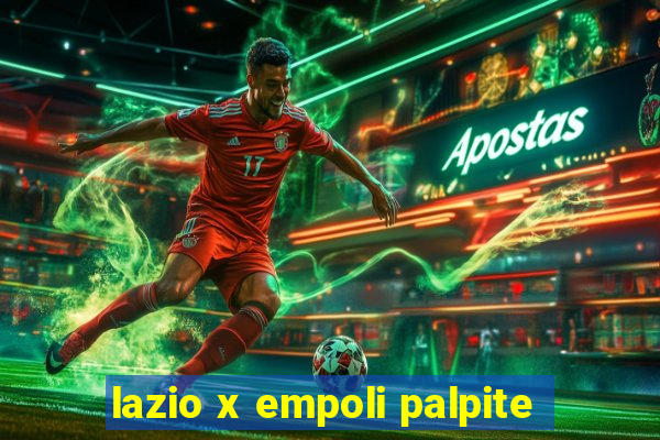 lazio x empoli palpite