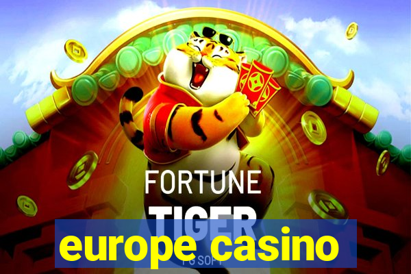 europe casino