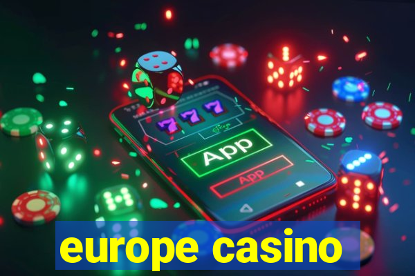 europe casino