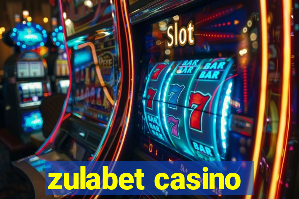 zulabet casino