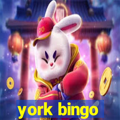 york bingo