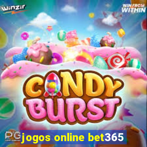 jogos online bet365