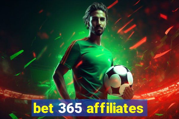 bet 365 affiliates