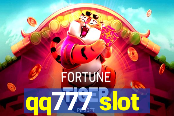 qq777 slot