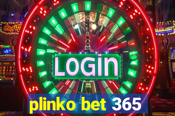 plinko bet 365