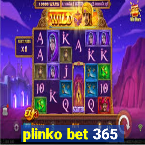 plinko bet 365