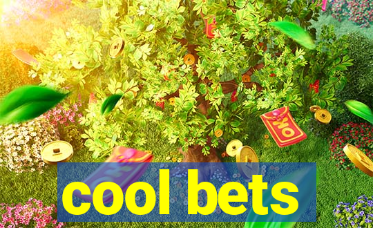 cool bets