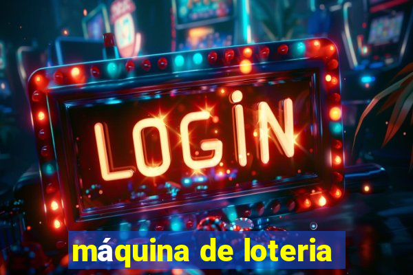 máquina de loteria