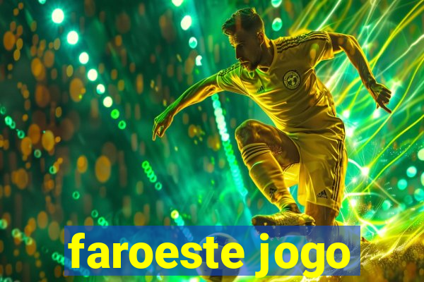 faroeste jogo