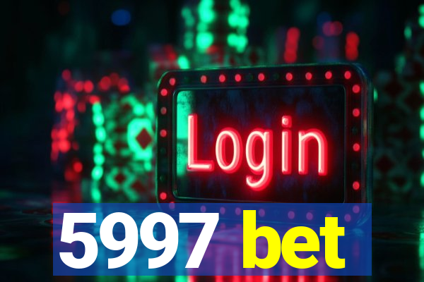 5997 bet