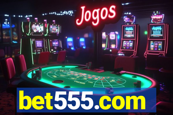 bet555.com