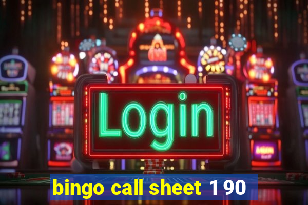 bingo call sheet 1 90