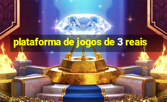 plataforma de jogos de 3 reais