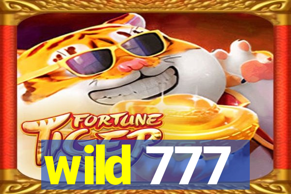 wild 777