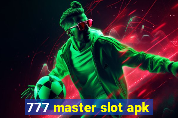 777 master slot apk