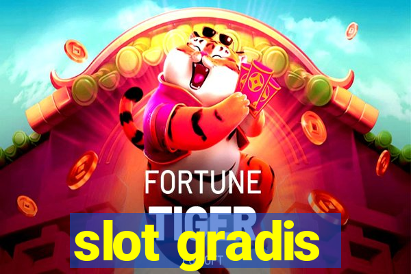 slot gradis