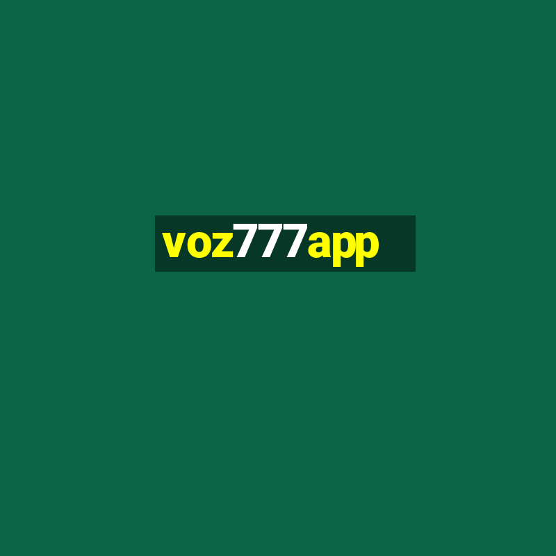 voz777app