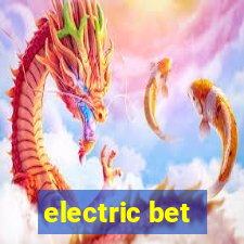 electric bet