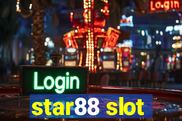 star88 slot