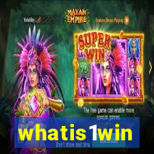 whatis1win