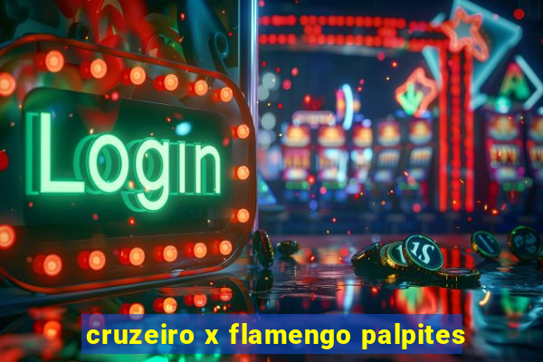 cruzeiro x flamengo palpites