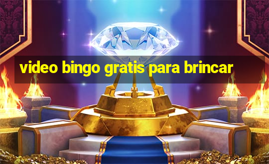 video bingo gratis para brincar