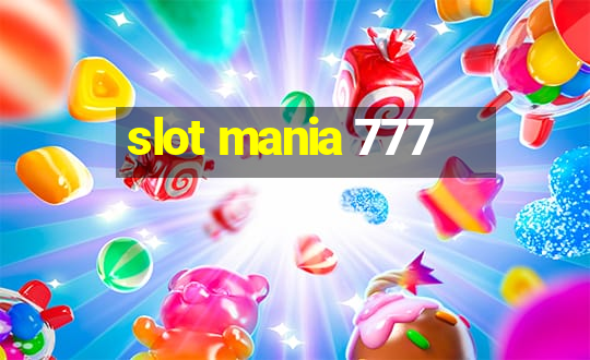 slot mania 777