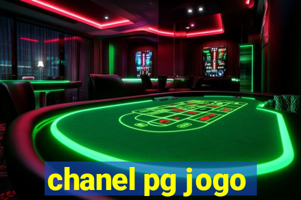 chanel pg jogo