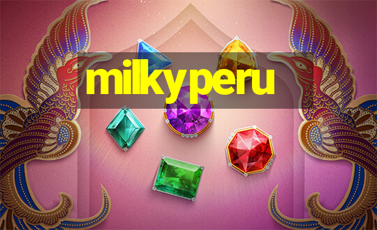 milkyperu