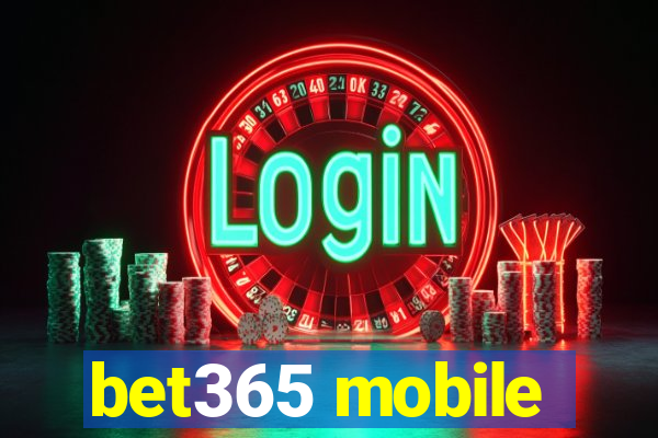 bet365 mobile