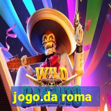 jogo.da roma