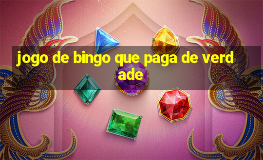 jogo de bingo que paga de verdade