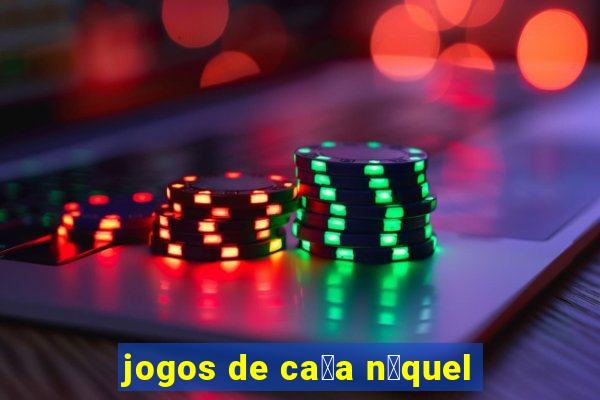 jogos de ca莽a n铆quel