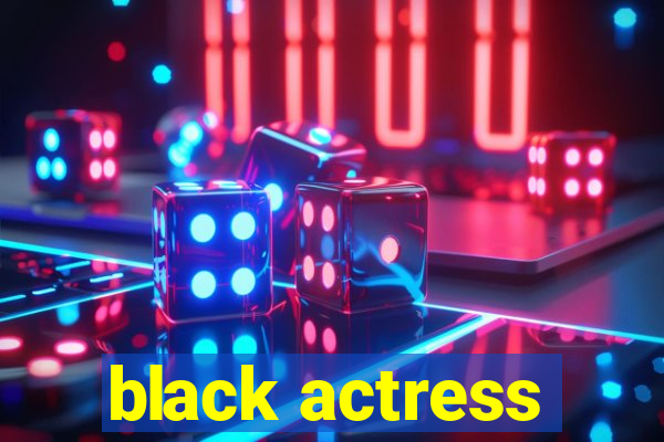 black actress