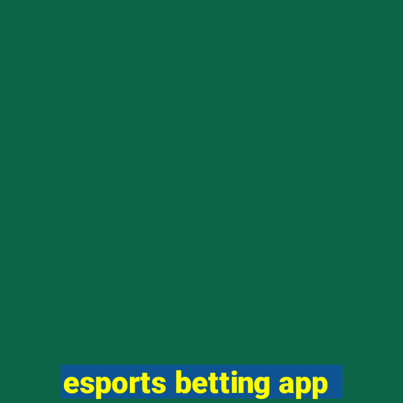 esports betting app