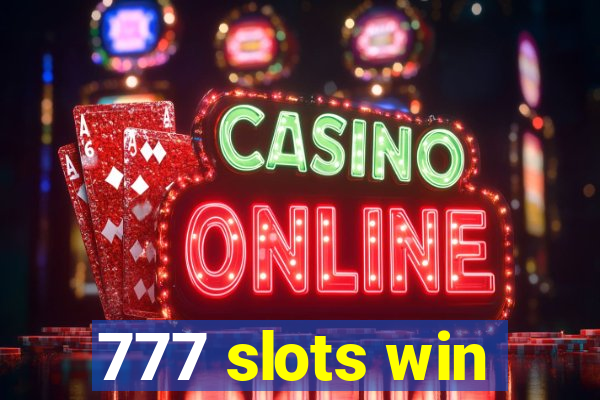 777 slots win