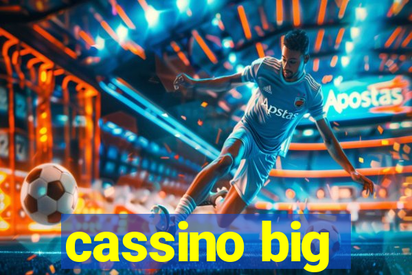 cassino big