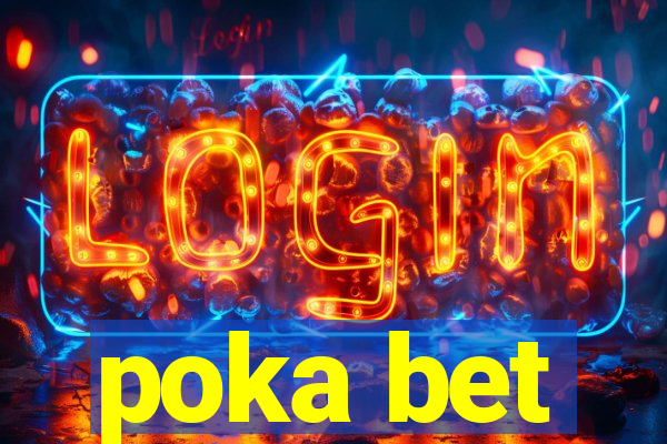 poka bet