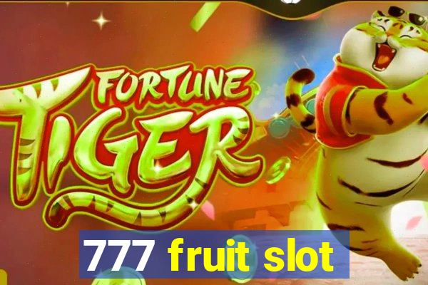 777 fruit slot