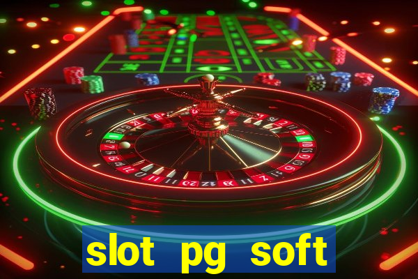 slot pg soft porcentagem prodeval