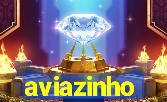 aviazinho