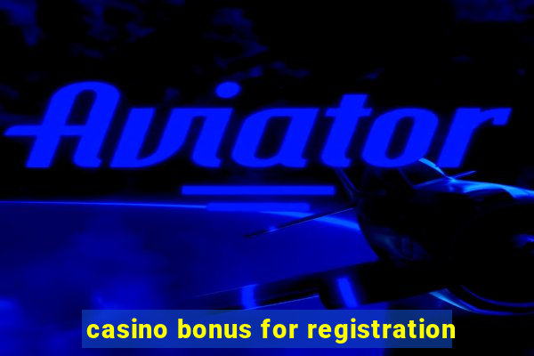 casino bonus for registration