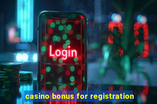 casino bonus for registration