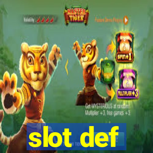 slot def