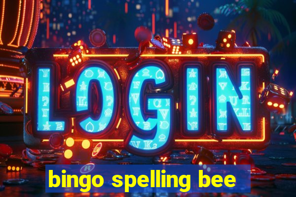 bingo spelling bee