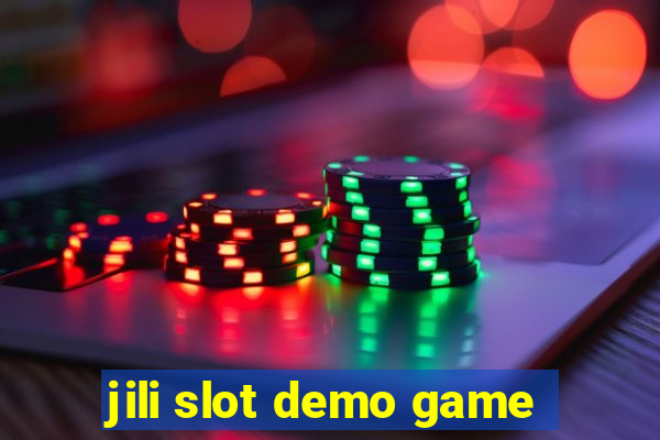 jili slot demo game