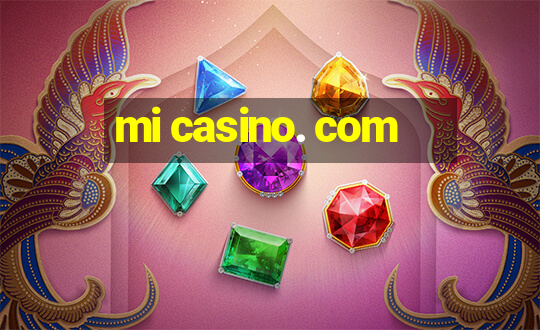 mi casino. com