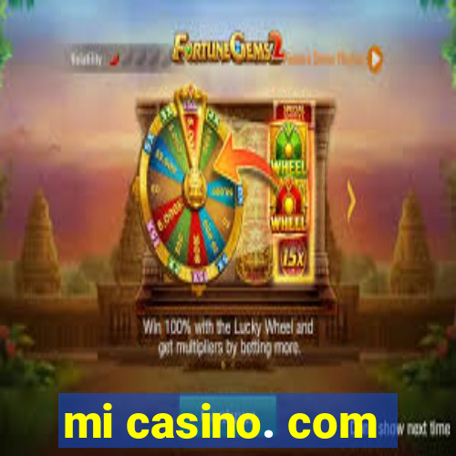 mi casino. com